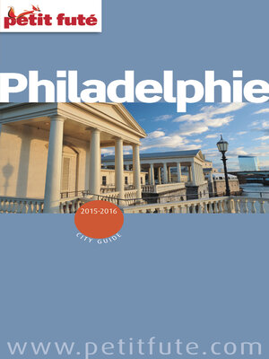 cover image of Philadelphie 2015/2016 Petit Futé
